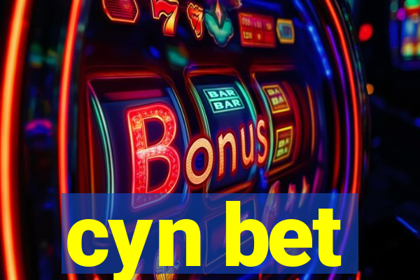 cyn bet